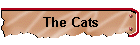 The Cats